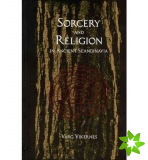 Sorcery And Religion In Ancient Scandinavia