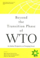 Beyond the Transition Phase of WTO