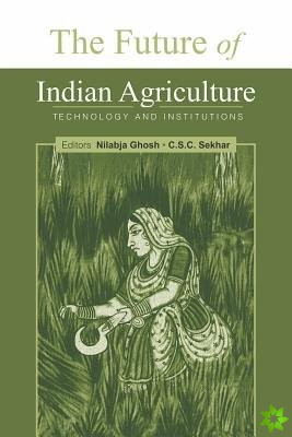 Future of Indian Agriculture