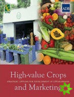 High-value Crops and Marketing
