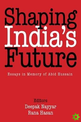 Shaping India's Future