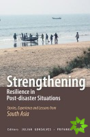 Strengthening Resilience in Post-disaster Situations