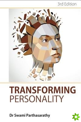 Transforming Personality