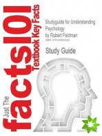 Studyguide for Understanding Psychology by Feldman, Robert, ISBN 9780073017822