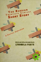Russian Twentieth Century Short Story