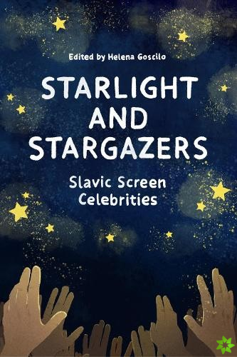 Starlight and Stargazers