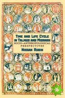 Time and Life Cycle in Talmud and Midrash