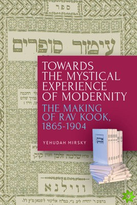 Towards the Mystical Experience of Modernity