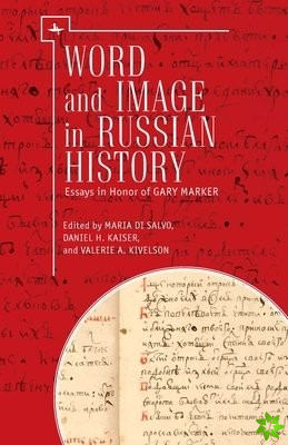 Word and Image in Russian History