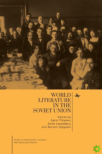 World Literature in the Soviet Union