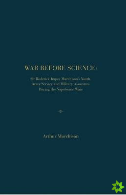War Before Science