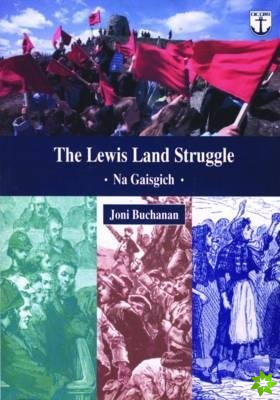 Lewis Land Struggle