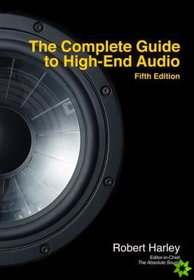Complete Guide to High-End Audio