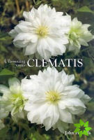 Choosing Your Clematis