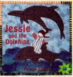 Jessie and the Dolphins