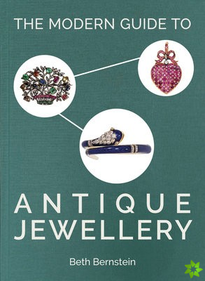 Modern Guide to Antique Jewellery