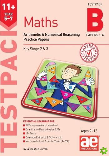 11+ Maths Year 5-7 Testpack B Practice Papers 1-4
