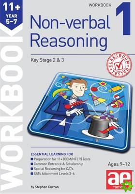 11+ Non-verbal Reasoning Year 5-7 Workbook 1