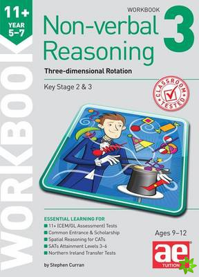 11+ Non-verbal Reasoning Year 5-7 Workbook 3