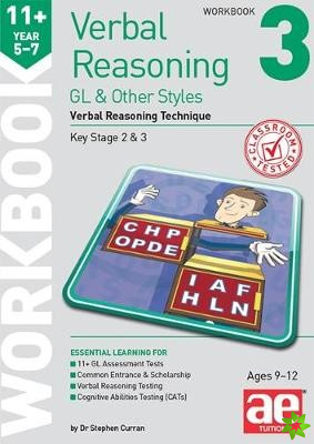 11+ Verbal Reasoning Year 5-7 GL & Other Styles Workbook 3