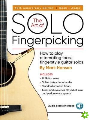 Art of Solo Fingerpicking-30th Anniversary Ed.