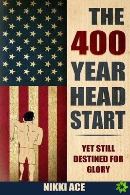 400 Year Head Start