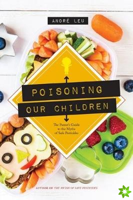 Poisoning Our Children
