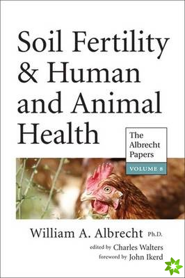Soil Fertility & Human and Animal Health