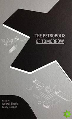 Petropolis of Tomorrow