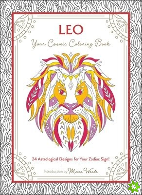 Leo: Your Cosmic Coloring Book