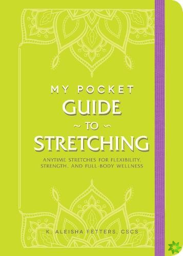 My Pocket Guide to Stretching