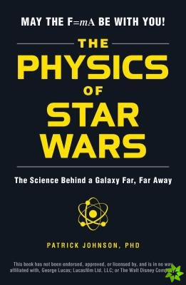 Physics of Star Wars