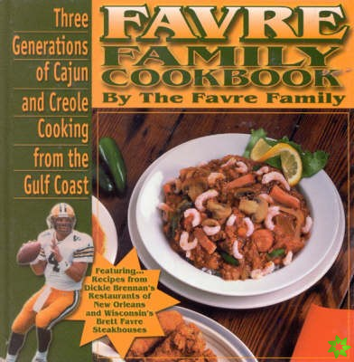 Favre Family Cookbook