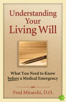 Understanding Your Living Will