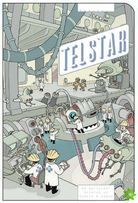 Project: Telstar: An Anthology Devoted To Robots And Space