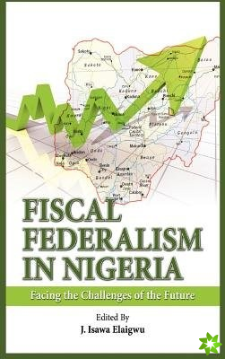 Fiscal Federalism in Nigeria