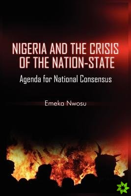 Nigeria and the Crisis of the Nation-State