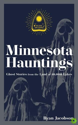 Minnesota Hauntings