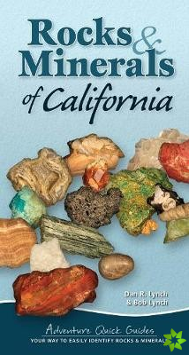 Rocks & Minerals of California