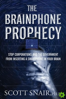 Brainphone Prophecy