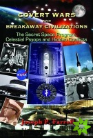 Covert Wars and Breakaway Civilizations