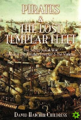 Pirates and the Lost Templar Fleet