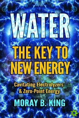 Water: the Key to New Energy