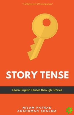 Story Tense- Learn Tenses through Stories
