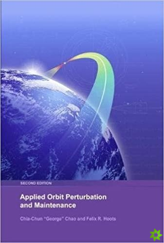 Applied Orbit Perturbation and Maintenance