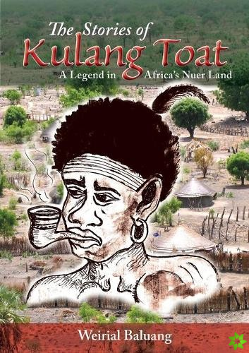 Stories of Kulang Toat