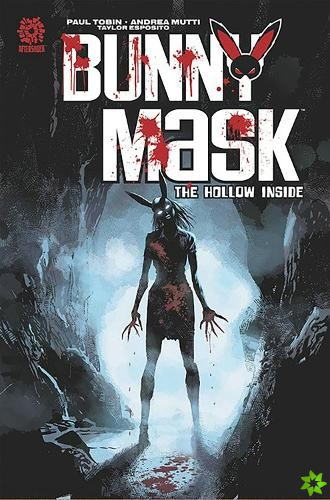 Bunny Mask: The Hollow Inside