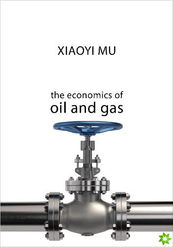 Economics of Oil and Gas