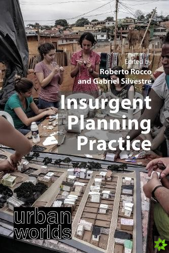 Insurgent Planning Practice