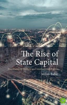 Rise of State Capital